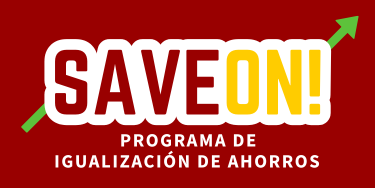 SaveOn! Programa de igualiacion de ahorros